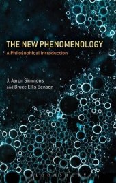 book The New Phenomenology: A Philosophical Introduction