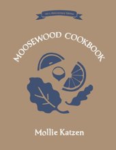 book The Moosewood Cookbook: 40th Anniversary Edition