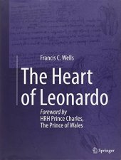 book The Heart of Leonardo: Foreword by HRH Prince Charles, The Prince of Wales