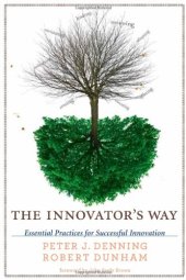 book The innovator's way : essentials practices for successsful innovation