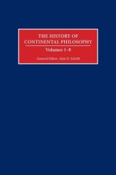 book The History of Continental Philosophy. Volume 1: Kant, Kantianism, and Idealism: The Origins of Continental Philosophy