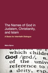 book The names of God in Judaism, Christianity and Islam : a basis for interfaith dialogue