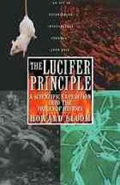 book The Lucifer principle : a scientific expedition into the forces of history