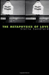 book The metaphysics of love : gender and transcendence in Levinas