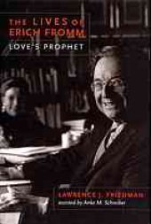 book The lives of Erich Fromm : love's prophet