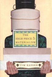 book The  High Price of Materialism