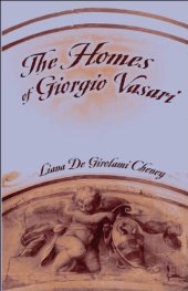 book The homes of Giorgio Vasari