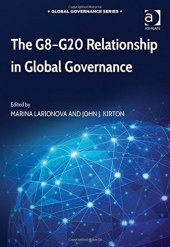 book The G8-G20 Relationship in Global Governance