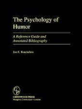 book The psychology of humor : a reference guide and annotated bibliography