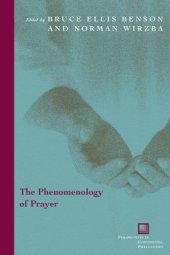 book The phenomenology of prayer