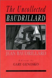 book The uncollected Baudrillard