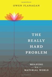 book The really hard problem : meaning in a material world