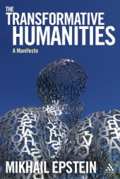 book The transformative humanities : a manifesto