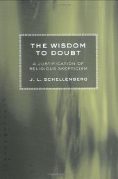 book The wisdom to doubt : a justification of religious skepticism