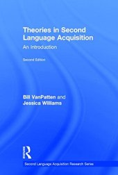 book Theories in second language acquisition : an introduction