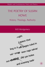 book The poetry of Susan Howe : history, theology, authority