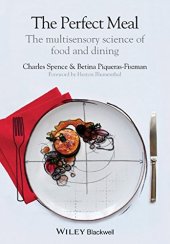 book The perfect meal : the multisensory science of food and dining