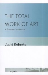 book The total work of art in European modernism