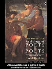 book The Routledge anthology of poets on poets : poetic responses to English poetry from Chaucer to Yeats