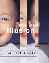 book The vital illusion