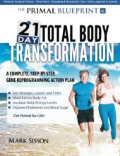 book The Primal Blueprint 21-Day Total Body Transformation: A step-by-step, gene reprogramming action plan