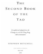 book The second book of the Tao : compiled and adapted from the Chuang-tzu and the Chung yung, with commentaries