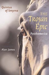 book The Trojan Epic: Posthomerica