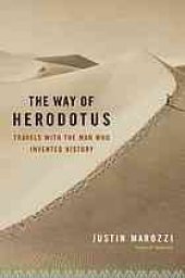 book The way of Herodotus : travels with the man who invented history