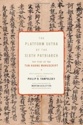 book The Platform sutra of the Sixth Patriarch : the text of the Tun-huang manuscript