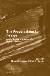 book The Preobrazhensky Papers: Archival Documents and Materials. Volume I, 1886–1920