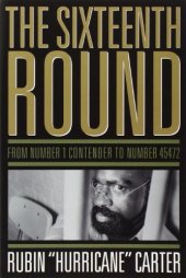 book The Sixteenth Round : From Number 1 Contender to Number 45472