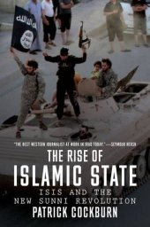 book The rise of Islamic state : ISIS and the new Sunni revolution