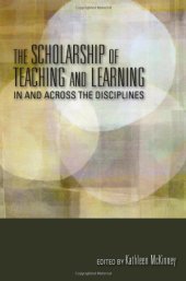 book The scholarship of teaching and learning in and across the disciplines