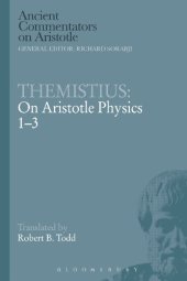 book Themistius: On Aristotle Physics 1-3