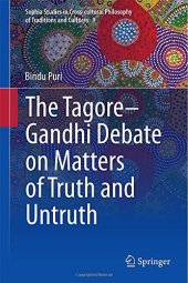 book The Tagore-Gandhi debate on matters of truth and untruth