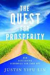 book The quest for prosperity : how developing economies can take off