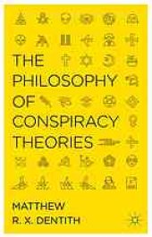 book The philosophy of conspiracy theories