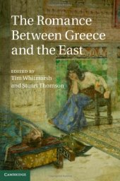 book The romance between Greece and the East