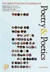 book The Princeton Encyclopedia of Poetry and Poetics: Fourth Edition