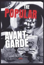 book The popular avant-garde