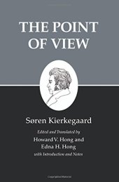 book Kierkegaard's Writings, XXII: The Point of View