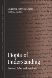 book Utopia of Understanding: Between Babel and Auschwitz