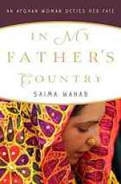 book In my father's country : an Afghan woman defies her fate