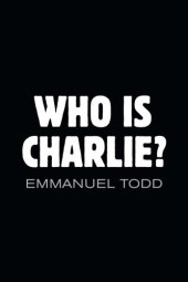 book Who is Charlie? : xenophobia and the new middle class