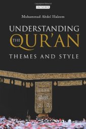 book Understanding the Qur'an: Themes and Styles