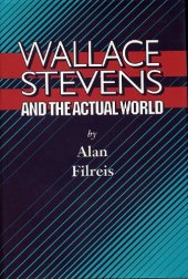 book Wallace Stevens and the actual world