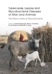 book Tuberculosis, leprosy and other mycobacterial diseases of man and animals : the many hosts of mycobacteria