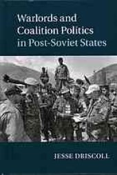 book Warlords and coalition politics in post-Soviet states