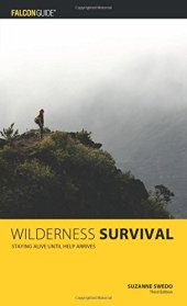 book Wilderness survival : staying alive until help arrives