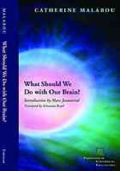 book What should we do with our brain?